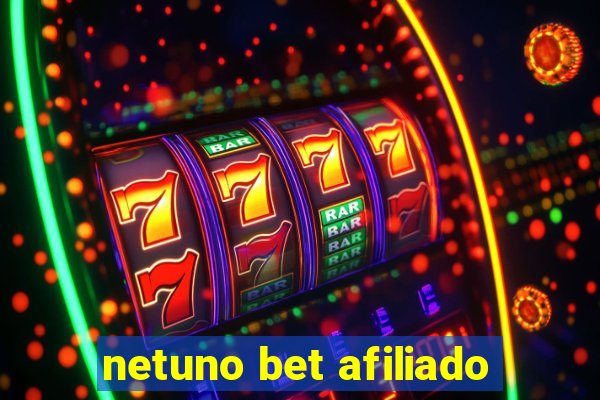 netuno bet afiliado